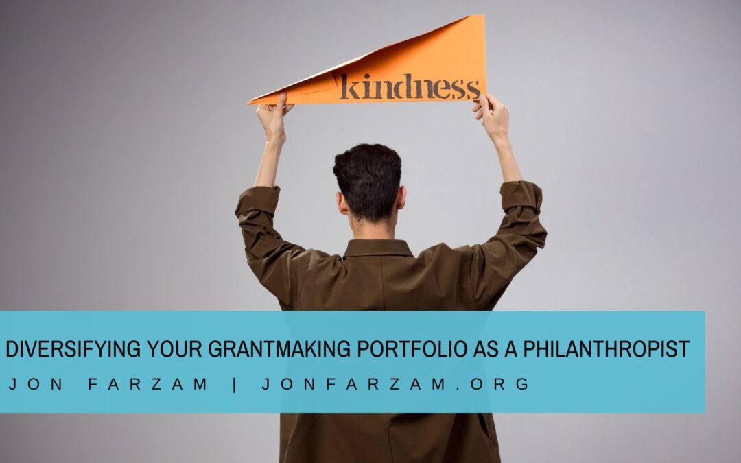 Diversifying Your Grantmaking Portfolio as a Philanthropist