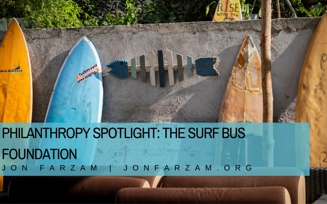 Philanthropy Spotlight The Surf Bus Foundation